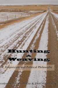 Hunting and Weaving - Empiricism and Political Philosophy
