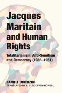 Jacques Maritain and Human Rights : Totalitarianism, Anti-Semitism and Democracy (1936-1951)