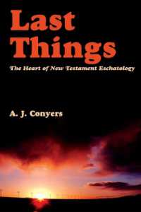 Last Things - Heart of New Testament Eschatology