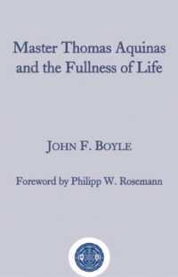 Master Thomas Aquinas and the Fullness of Life