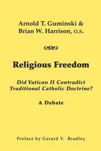 Religious Freedom - Did Vatican II Contradict Traditional Catholic Doctrine? a Debate