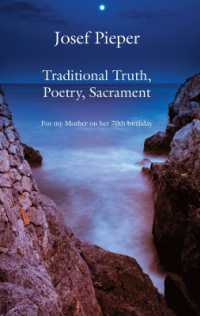 Traditional Truth, Poetry, Sacrament - for My Mother, on Her 70th Birthday
