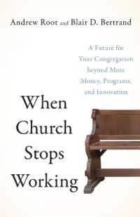 When Church Stops Working - a Future for Your Congregation beyond More Money, Programs, and Innovation