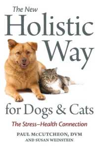 New Holistic Way for Dogs and Cats : The Stress-health Connection -- Paperback / softback