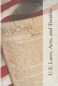 U.S. Laws, Acts, and Treaties, Volume 2 : 1929-1970 (Magill's Choice)