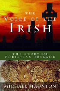 The Voice of the Irish : The Story of Christian Ireland