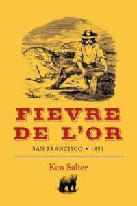 Fievre De L'or : San Francisco 1851 （TRA）
