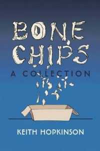 Bone Chips : A Collection