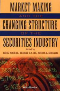 Market Making and the Changing Structure of the Securities Industry