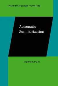 Automatic Summarization (Natural Language Processing)
