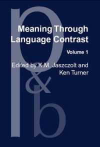 Meaning through Language Contrast : Volume 1 (Meaning through Language Contrast)