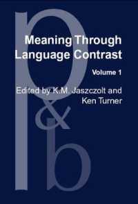Meaning through Language Contrast : Volume 1 (Pragmatics & Beyond New Series)