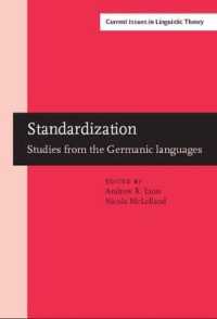 Standardization : Studies from the Germanic languages (Current Issues in Linguistic Theory)