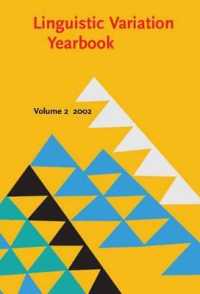 Linguistic Variation Yearbook 2002 (Linguistic Variation Yearbook)