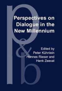 Perspectives on Dialogue in the New Millennium (Pragmatics & Beyond New Series)