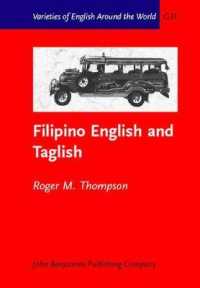 Filipino English and Taglish : Language switching from multiple perspectives (Varieties of English around the World)