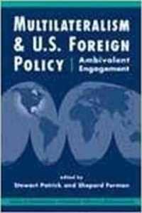 多国間主義と米国対外政策<br>Multilateralism and U.S. Foreign Policy : Ambivalent Engagement