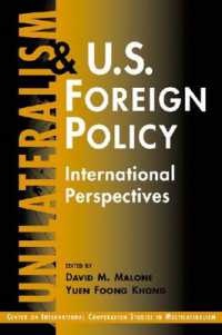単独主義とアメリカ対外政策：国際的視点<br>Unilateralism and U.S. Foreign Policy : International Perspectives