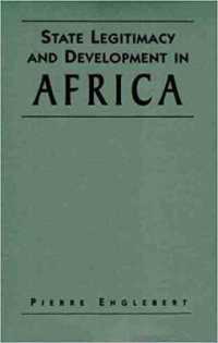 アフリカにおける国家の正統性と開発<br>State Legitimacy and Development in Africa