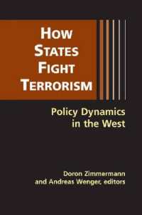 西洋諸国の対テロ政策<br>How States Fight Terrorism : Policy Dynamics in the West