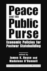 平和と復興財政：戦後の国家建設のための経済政策<br>Peace and the Public Purse : Economic Policies for Postwar Statebuilding