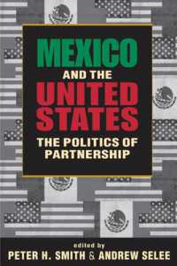 メキシコと米国：パートナーシップの政治学<br>Mexico and the United States : The Politics of Partnership