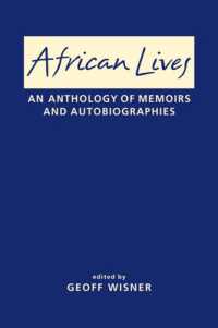 African Lives : An Anthology of Memoirs and Autobiographies