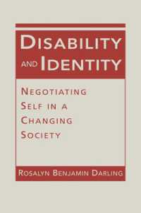 障害とアイデンティティ<br>Disability and Identity : Negotiating Self in a Changing Society