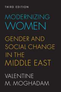 Modernizing Women : Gender and Social Change in the Middle East （3RD）