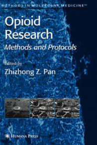Opioid Research : Methods and Protocols (Methods in Molecular Medicine)