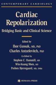 Cardiac Repolarization : Bridging Basic and Clinical Science (Contemporary Cardiology)
