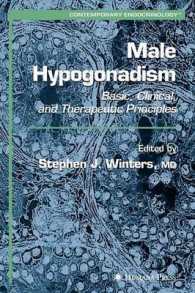 Male Hypogonadism : Basic, Clinical, and Therapeutic Principles (Contemporary Endocrinology)