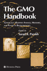 ＧＭＯハンドブック<br>The Gmo Handbook : Genetically Modified Animals, Microbes, and Plants in Biotechnology