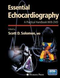 心電図ハンドブック：実践ケースブック<br>Essential Echocardiography : A Practical Handbook (Contemporary Cardiology) （1 HAR/DVDR）