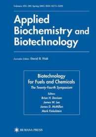 Biotechnology for Fuels and Chemicals : Proceedings of the Twenty-Fourth Symposium on Biotechnology for Fuels and Chemicals Held April 28-May 1, 2002, 〈105〉