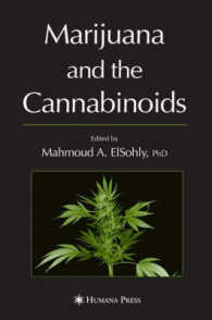 マリファナとカンナビノイド<br>Marijuana and the Cannabinoids (Forensic Science and Medicine)