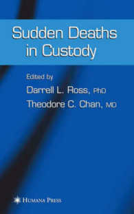 勾留中の突然死<br>Sudden Deaths in Custody (Forensic Science and Medicine)