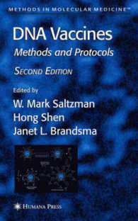ＤＮＡワクチン（第２版）<br>DNA Vaccines : Methods and Protocols (Methods in Molecular Medicine) （2ND）