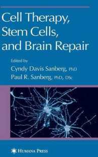 Cell Therapy, Stem Cells, and Brain Repair (Contemporary Neuroscience)