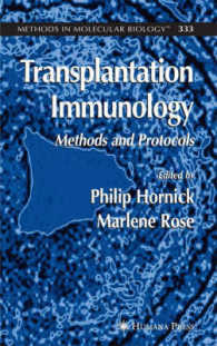 Transplantation Immunology : Methods and Protocols (Methods in Molecular Biology)