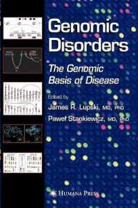 Genomic Disorders : The Genomic Basis of Disease