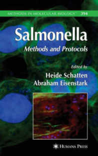 サルモネラ菌プロトコル<br>Salmonella : Methods and Protocols (Methods in Molecular Biology) 〈Vol. 394〉