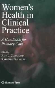 Women's Health in Clinical Practice : A Handbook for Primary Care (Current Clinical Practice)