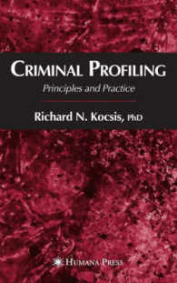 Criminal Profiling : Princilpes and Practice
