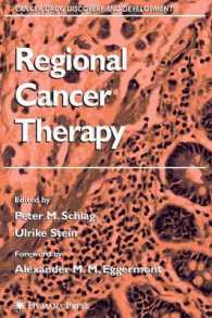 Regional Cancer Therapy (Cancer Drug Discovery and Development)