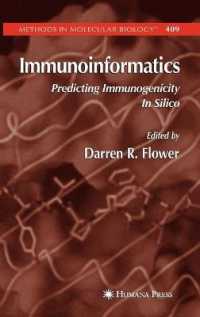 Immunoinformatics : Predicting Immunogencicity in Silico (Methods in Molecular Biology)