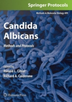 Candida Albicans : Methods and Protocols (Methods in Molecular Biology) 〈Vol. 499〉
