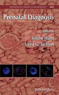 Prenatal Diagnosis (Methods in Molecular Biology) 〈Vol. 444〉