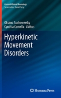 Hyperkinetic Movement Disorders (Current Clinical Neurology)