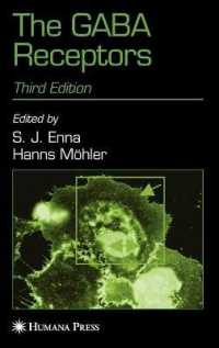 GABA受容体（第３版）<br>The GABA Receptors (The Receptors) （3RD）